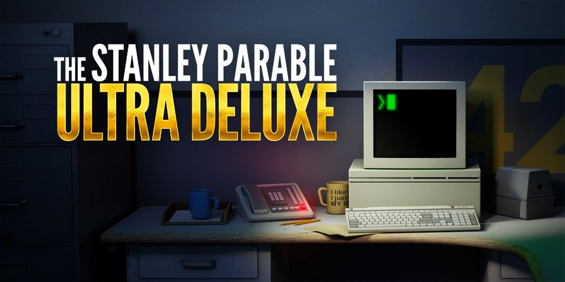 The Stanley Parable- Ultra Deluxe